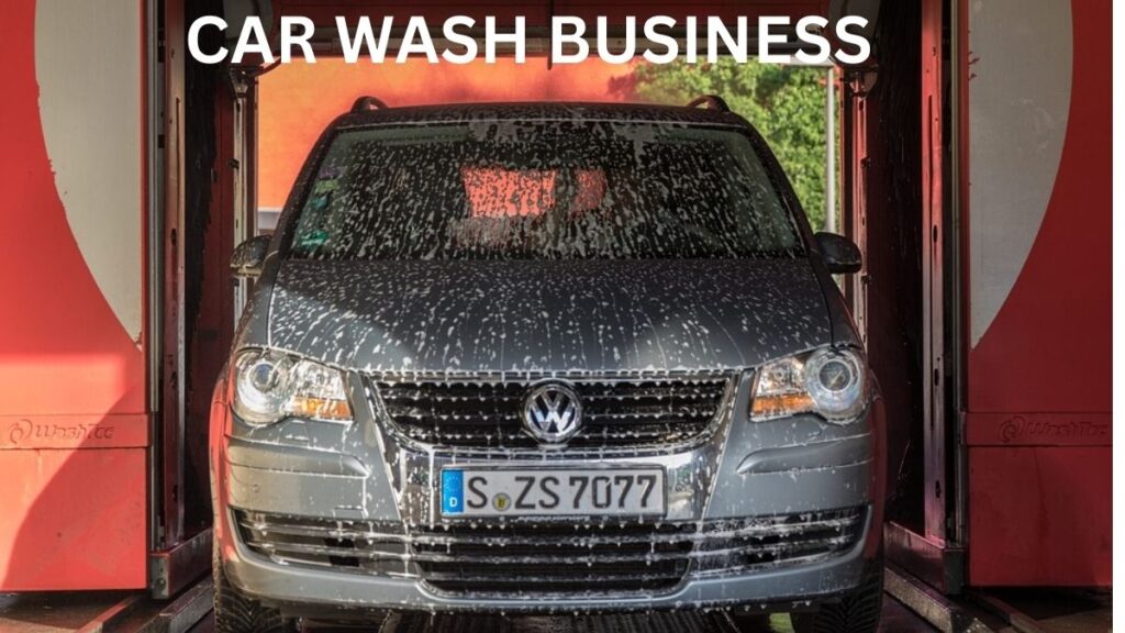 Car Wash Business